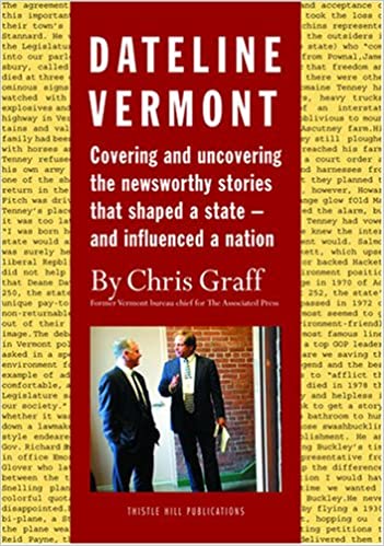 Dateline Vermont by Chris Graff